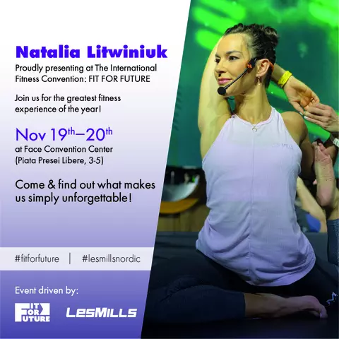 NATALIA LITWINIUK, International Trainer Les Mills: Primul pas este cel mai greu, dar si cel mai important