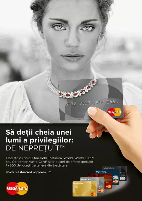 O lume a privilegiilor cu cardul Premium MasterCard - experiente de nepretuit™ in orice moment