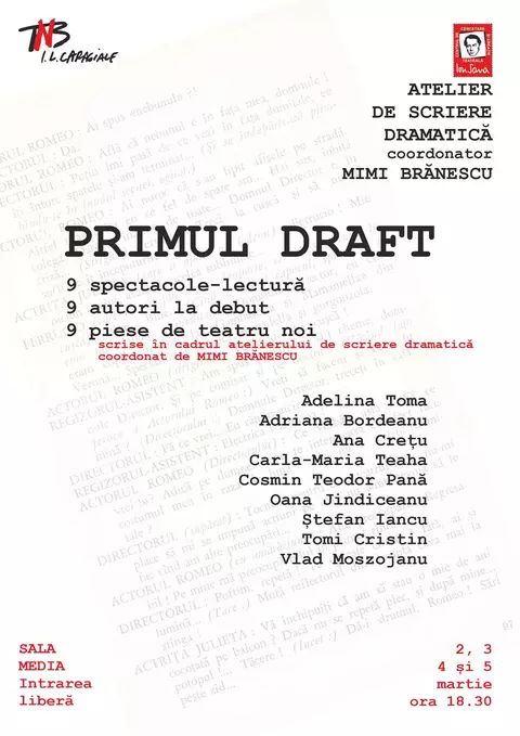 Primul DRAFT – eveniment cu intrare liberă: 2, 3, 4, 5 martie 2023, ora 18:30, la Teatrul Național ”I. L. Caragiale” din București