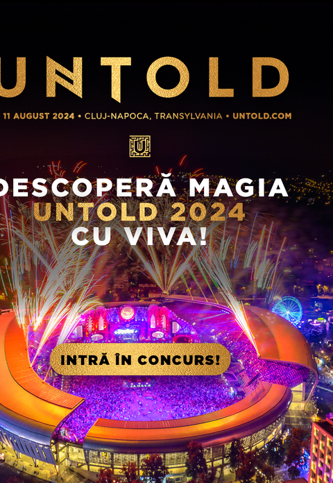 Regulamentul oficial al campaniei promoţionale "Câștigă 5 invitații duble la UNTOLD cu VIVA!"