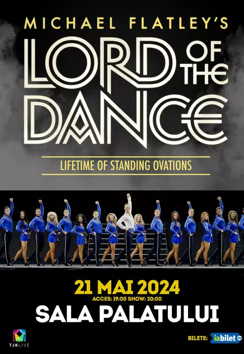 Lord of the Dance revine la București pe 21 mai 2024, cu un nou spectacol magic de dans "Lifetime of Standing Ovations"