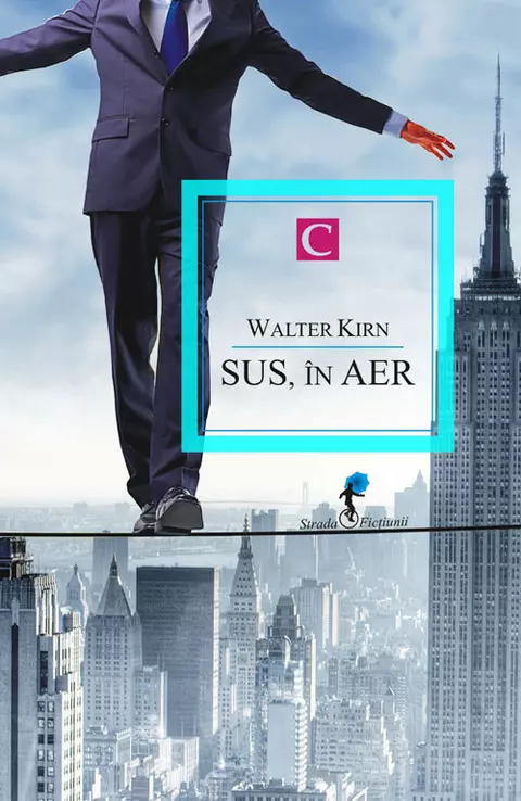 Sus, in aer, de Walter Kirn (carte)