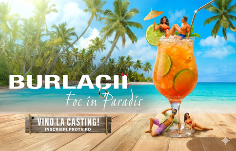 Burlacii: Foc în Paradis, noul show anunțat de Pro TV! Formatul fenomen internațional care vine în România