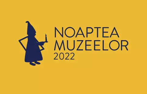 Noaptea Muzeelor, 14 mai 2022. Programul evenimentelor din București