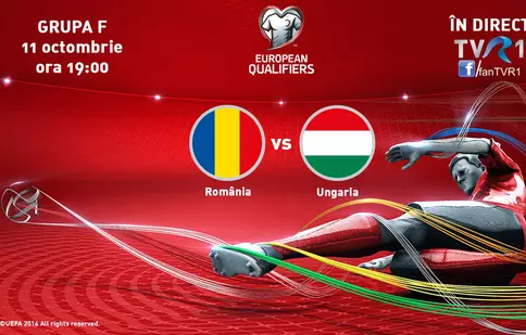 TVR transmite meciul de calificare la EURO 2016 dintre România și Ungaria