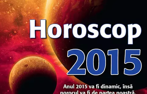 Află ce îți rezervă astrele în suplimentul HOROSCOP 2015