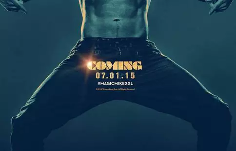 „Magic Mike XXL” are trailer nou-nouț