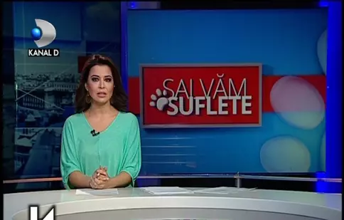 Știrile Kanal D au o nouă rubrică, „Salvăm suflete”