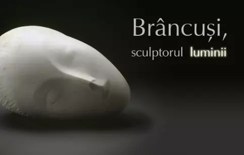 Televiziunea Română lansează campania „Brâncuşi, sculptorul luminii”