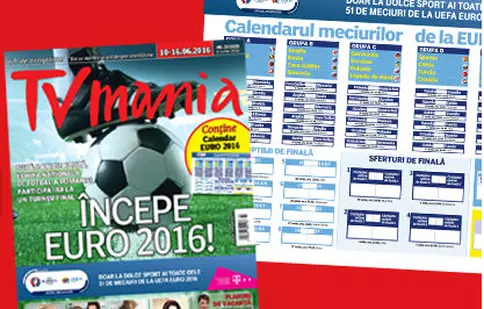 „TVmania” din 6 iunie conţine calendarul meciurilor de la EURO 2016!