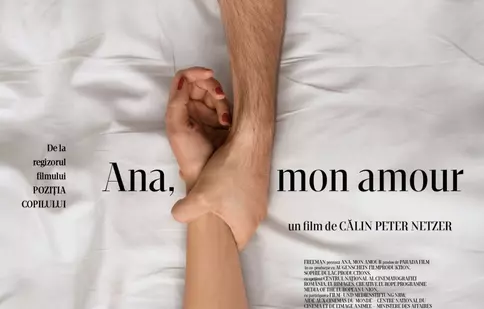 Filmul lui Călin Peter Netzer, „Ana, mon amour”, merge la Berlin