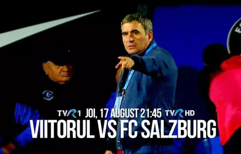 Viitorul - FC Salzburg, în play off-ul Europa League, se vede la TVR 1