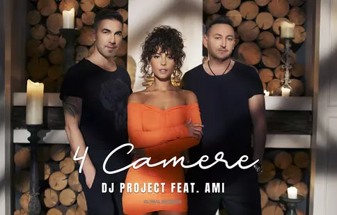 „4 camere” – noul hit DJ Project feat. AMI, despre iubire și despărțire