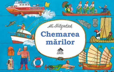 GALERIE FOTO. Editura Cartea Copiilor lansează volumul „Chemarea mărilor”, de Ali Mitgutsch