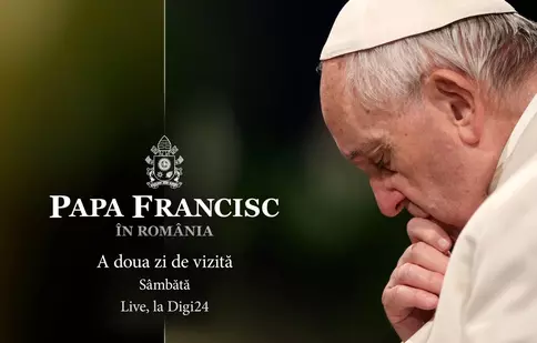 Călătoria Papei Francisc în România poate fi urmărită și la Digi 24. Cum își modifică postul programul