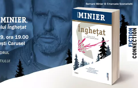 Supranumit „Stephen King” al Franței, Bernard Minier lansează în România primul său roman la Editura Trei: „Înghețat”