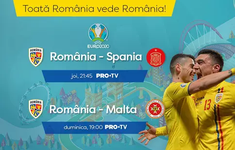 PRO TV va transmite joi, 5 septembrie, meciul în cursa pentru calificarea la EURO 2020: România-Spania