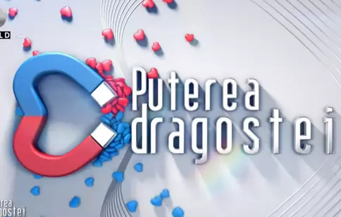 Kanal D a anunțat premiera sezonului 3 a reality show-ului matrimonial „Puterea dragostei”