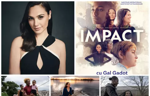Mini serie nouă la National Geographic . „Impact cu Gal Gadot” aduce în prim-plan șase femei excepționale cu povești inspiraționale