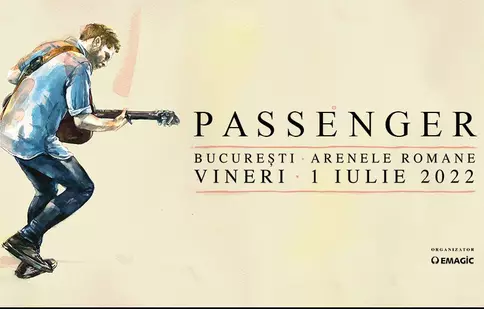 PASSENGER concertează pe 1 iulie la Arenele Romane din București!