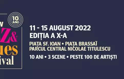 Brașov Jazz & Blues Festival aniversează 10 ani alături de prieteni vechi și noi