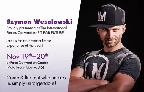 SZYMON WESOLOWSKI, International Trainer Les Mills: Fa lucrurile sa se intample!