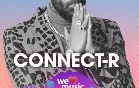 Connect-R, anunțat la cea de-a doua ediție We Love Music Festival! 