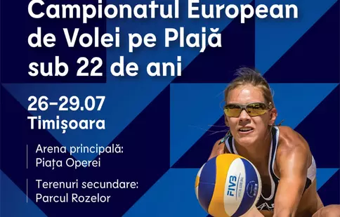 Săptâmâna viitoare debutează la Timișoara Campionatul European de Volei pe plajă U22