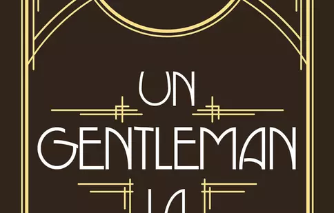Romanul „Un gentleman la Moscova”, de Amor Towles, apare la Editura Nemira
