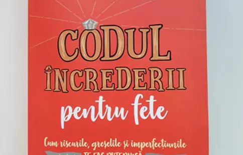 Fetele pot stăpâni lumea… dacă au încredere în ele. Pandora M a lansat cartea „Codul încrederii pentru fete”