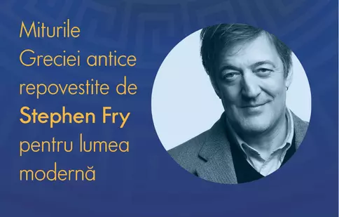 Stephen Fry, celebrul actor britanic, este autorul celor mai amuzante legende grecești în cartea „Mythos”