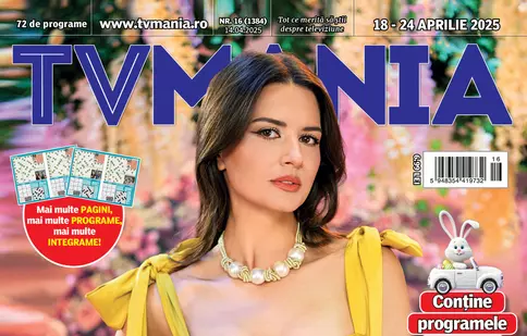 TVMania 14 aprilie 2025: Iulia Pârlea pe copertă și programele TV pentru 18-24 aprilie, inclusiv cele de Paște