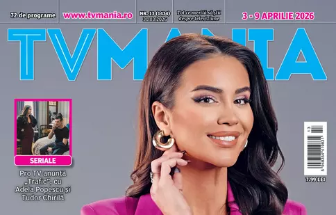 TVmania nr. 13 este la chioșcuri! Geanina Ilieș ne vorbește despre echilibru, noutăți de la Asia Express și noul serial cu Adela Popescu