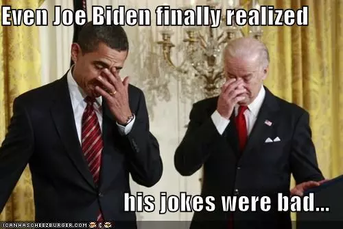 even-joe-biden-finally-realized-his-jokes-were-bad
