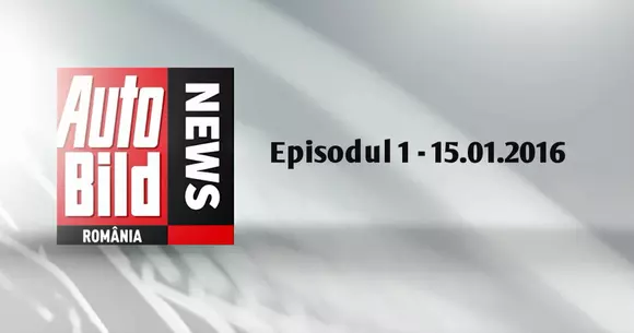 Video - Auto Bild News - Episodul 1 - 15.01.2016