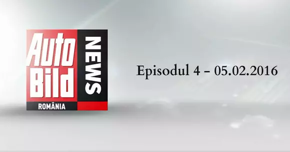 Video – Auto Bild News – Episodul 4 – 05.02.2016