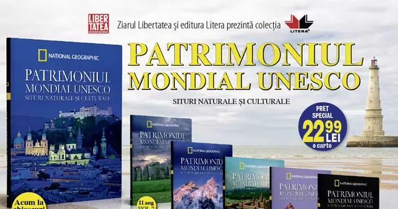 PATRIMONIUL MONDIAL UNESCO SITURI NATURALE ŞI CULTURALE