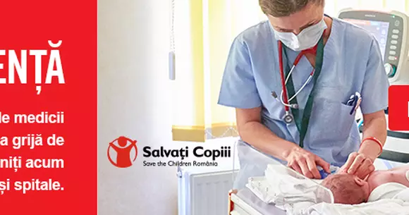 [Dă binele mai departe] Fond de urgență pentru spitale: Salvați Copiii  începe echiparea urgentă a Maternității Bucur, devenită unitate medicală specială pentru cazurile de Covid-19