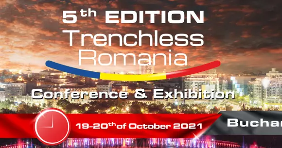 Trenchless Romania Conference & Exhibition se mută pe 19-20 Octombrie 2021