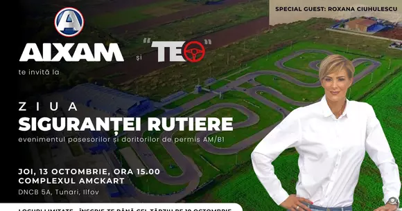 Ziua siguranței rutiere - un eveniment organizat de Aixam și școala de șoferi "TEO"