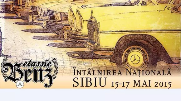 Întâlnirea Națională Classic Mercedes-Benz va avea loc la Sibiu între 15 și 17 mai