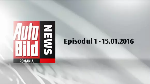 Video - Auto Bild News - Episodul 1 - 15.01.2016
