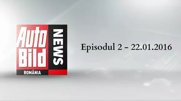 Video – Auto Bild News – Episodul 2 – 22.01.2016