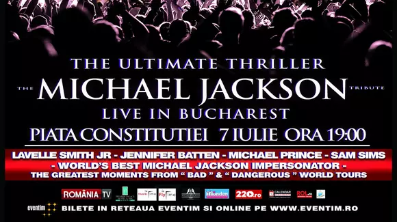 (P) THE ULTIMATE THRILLER – THE MICHAEL JACKSON TRIBUTE –  LIVE IN BUCHAREST