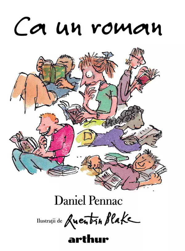 Ca un roman, Daniel Pennac, editura Arthur