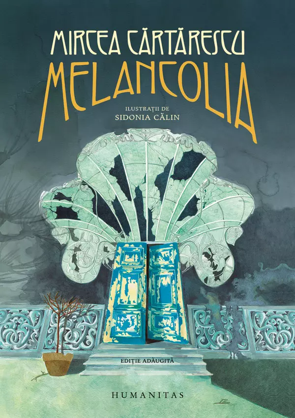 Melancolia, Mircea Cărtărescu, editura Humanitas