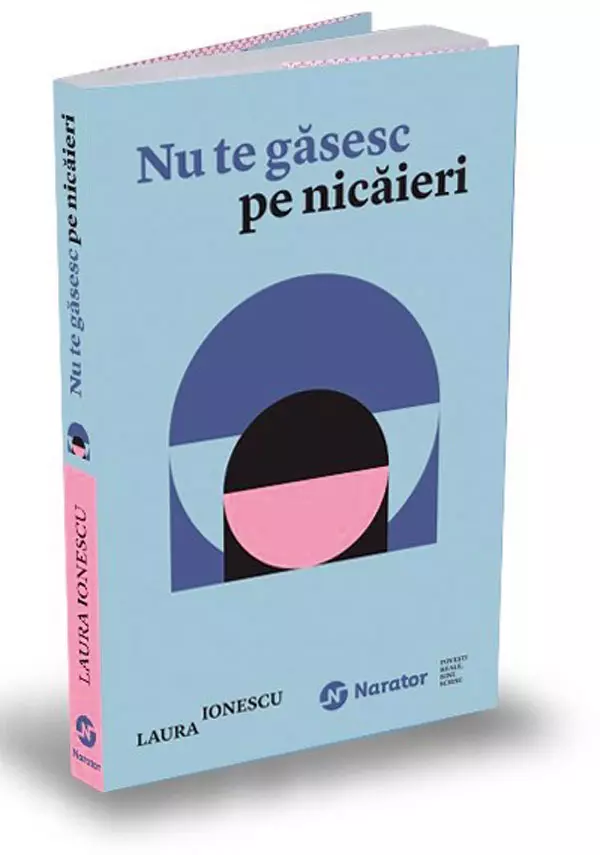 Nu te găsesc pe nicăieri, Laura Ionescu, editura Publica