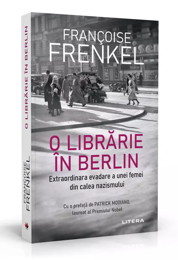 O librărie în Berlin. Extraordinara evadare a unei femei din calea nazismului, Françoise Frenkel, editura Litera
