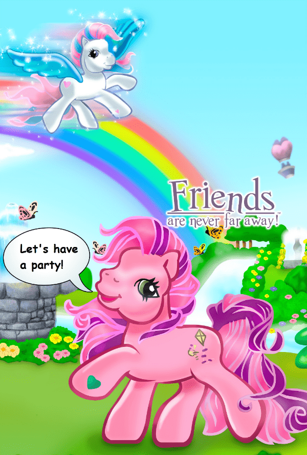 MLP - Friends are never far away