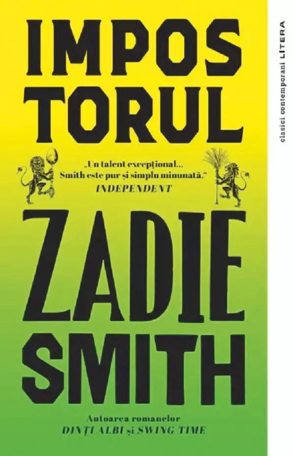Impostorul, Zadie Smith, editura Litera